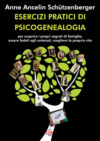 Esercizi pratici di psicogenealogia