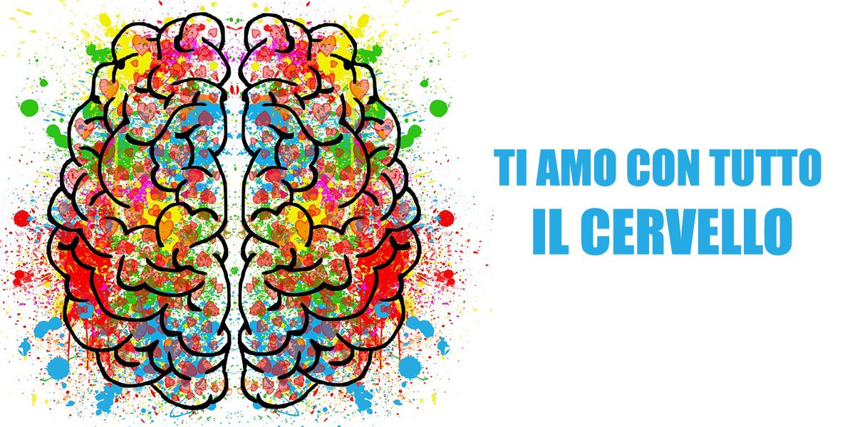 Il cervello in amore